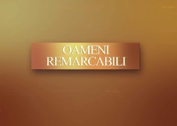 OAMENI REMARCABILI | RETROSPECTIVA