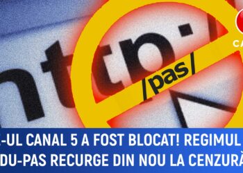 Site-ul Canal 5, BLOCAT: Regimul SANDU-PAS întărește cenzura