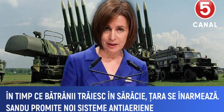 În timp ce bătrânii trăiesc în sărăcie, Sandu promite înarmare cu noi sisteme antiaeriene