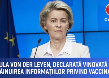 Scandal la vârful UE: Ursula von der Leyen, vinovată de tăinuirea datelor privind vaccinarea