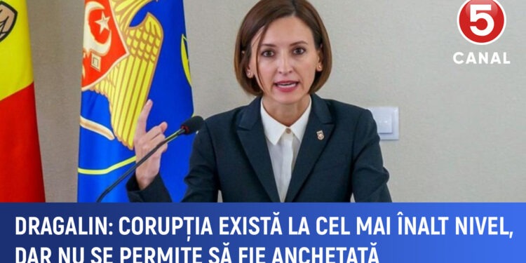 Veronica Dragalin: Corupția există la cel mai înalt nivel, dar nu se permite să fie anchetată