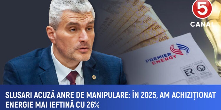Slusari acuză ANRE de manipulare: în 2025, am achiziționat energie mai ieftină cu 26%