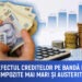 România, efectul creditelor pe bandă rulantă: Scumpiri, impozite mai mari și austeritate totală
