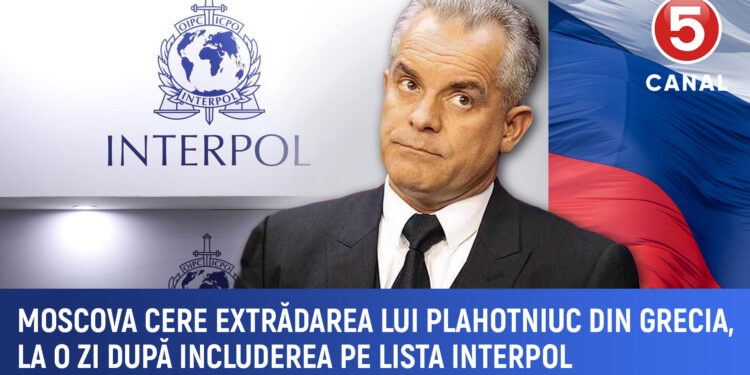 Moscova cere extrădarea lui Plahotniuc din Grecia, la o zi după includerea pe lista Interpol