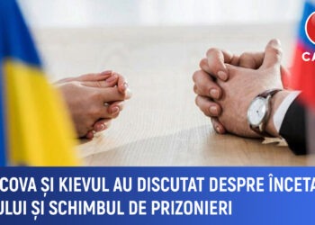 Moscova și Kiev au discutat despre încetarea focului și schimbul de prizonieri