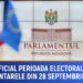 A început oficial perioada electorală pentru alegerile parlamentare din 28 septembrie