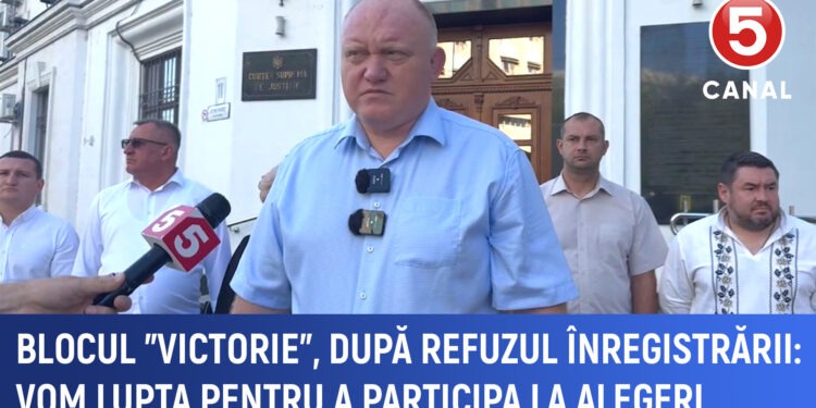 Blocul ”Victorie” după refuzul înregistrării: Vom lupta pentru a participa la alegeri