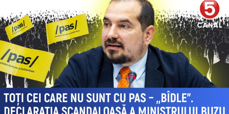 „Toți cei care nu sunt PAS sunt bîdle” – Declarația scandaloasă a ministrului Buzu