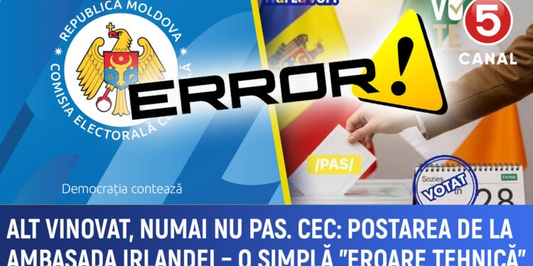 Alt vinovat, numai nu PAS. CEC despre postarea de la Ambasada Irlandei – o simplă ”eroare tehnică”