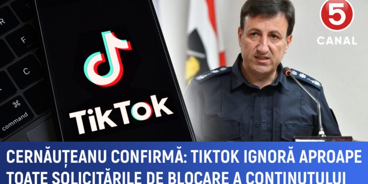 Cernăuțeanu confirmă: TikTok ignoră aproape toate solicitările de blocare a conținutului