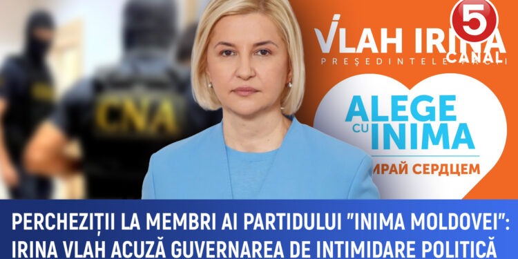 Percheziții la membri ai Partidului Inima Moldovei Irina Vlah acuză guvernarea de intimidare politic