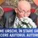 Gheorghe Urschi, în stare gravă. Familia cere ajutorul autorităților